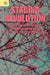 Staging Revolution by Xing Fan