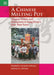 A Chinese Melting Pot: Original People and Immigrants in Hong Kong's First 'new Town' by Elizabeth Lominska Johnson, Graham E. Johnson