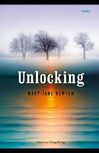 Unlocking by Mary-Jane Newton