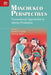 Manchukuo Perspectives: Transnational Approaches to Literary Production by Annika A. Culver, Norman Smith, Karen L. Thornber
