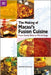 The Making of Macau's Fusion Cuisine: From Family Table to World Stage by Annabel Jackson