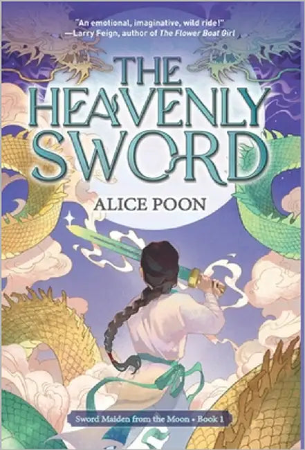 The Heavenly Sword by Poon, Alice