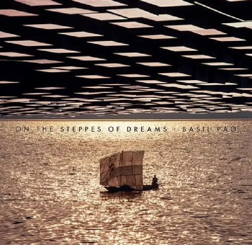 On the Steppes of Dreams by Terry Gilliam, Basil Pao