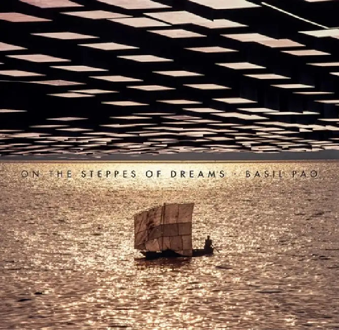 On the Steppes of Dreams by Terry Gilliam, Basil Pao