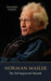 Norman Mailer: The Self-Appointed Messiah by Gwendolyn Chabrier