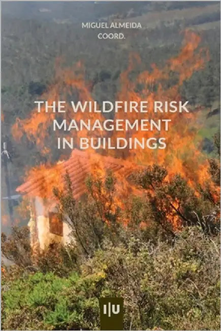 The wildfire risk management in buildings by Almeida, Miguel
