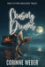Chasing Dreams: Book Three of the Conch-quest Trilogy by Corinne Weber