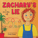Zachary's Lie: Rhyming Bedtime Story Ages 3-5 by Jane L. Djain