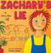 Zachary's Lie: Rhyming Bedime Story Ages 3-5 by Jane L. Djain