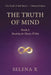 The Truth of Mind: Book 2 - Breaking the Illusion Within by Selena X