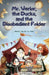 Mr. Verlor, the Ducks, and the Disobedient Folder: A Fun Adventurous Story for Kids Ages 7-12 about Big Feelings by Anna Kalmykova, Anna Kalmykova