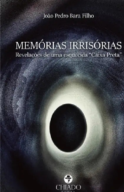 Memórias Irrisórias by João Pedro Bara Filho