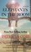 Elephants in the Room by Patricia Cori