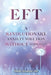 Eft: A Revolutionary Anxiety Solution Without Medication by Magda Mesquita