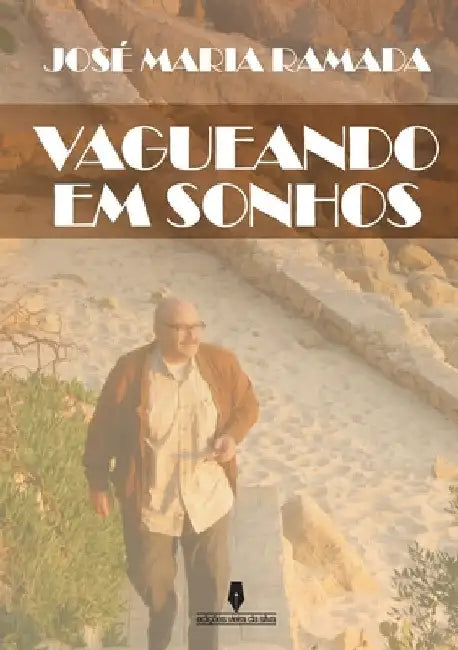 Vagueando em Sonhos by José Maria Ramada