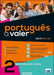 Portugues a Valer 2 - A2 - Caderno de Exercicios  by Sofia Rente