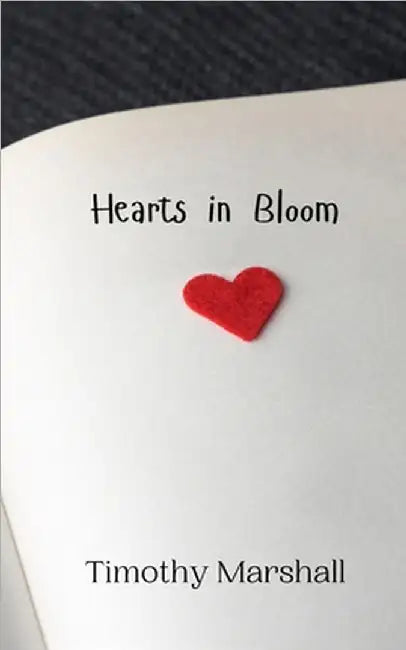 Hearts in Bloom by Marshall, Timothy