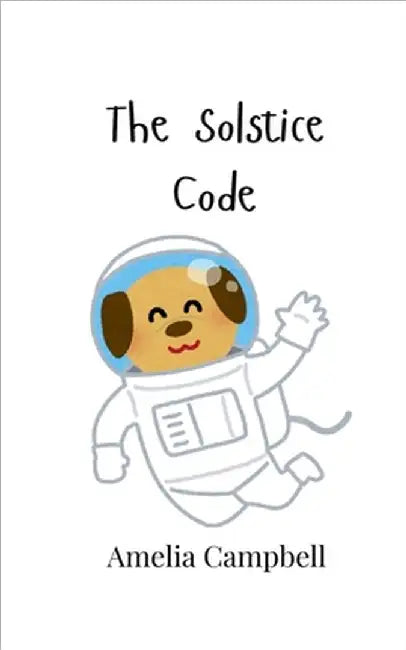 The Solstice Code by Amelia Campbell