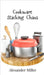 Cookware Stacking Chaos by Alexander Miller