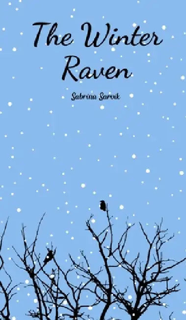The Winter Raven by Sabrina Sarvik
