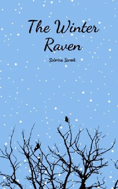 The Winter Raven by Sabrina Sarvik