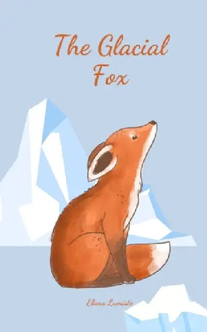The Glacial Fox by Eliora Lumiste