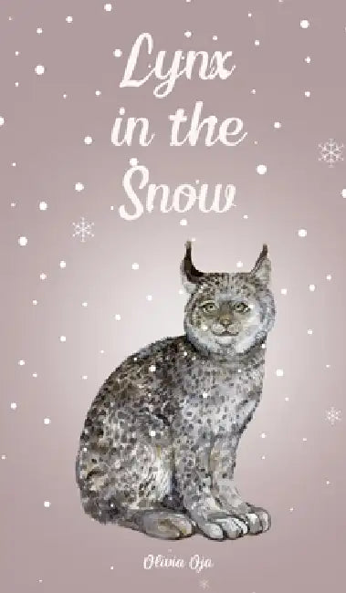 Lynx in the Snow by Olivia Oja