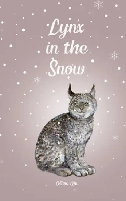 Lynx in the Snow by Olivia Oja