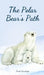 The Polar Bear's Path by Paula Raudsepp