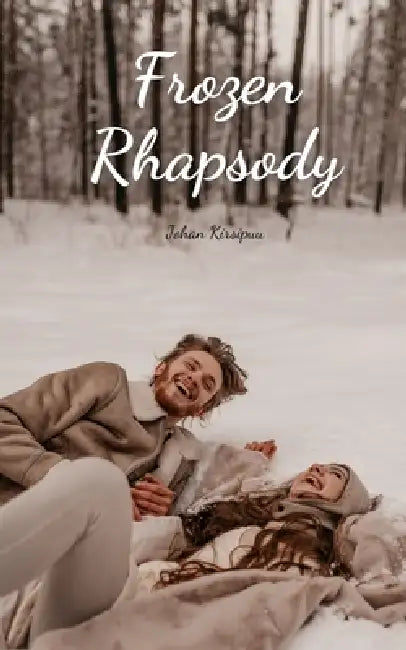 Frozen Rhapsody by Johan Kirsipuu
