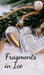 Fragments in Ice by Aron Pilviste