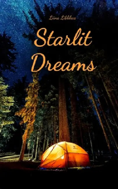 Starlit Dreams by Liina Liblikas