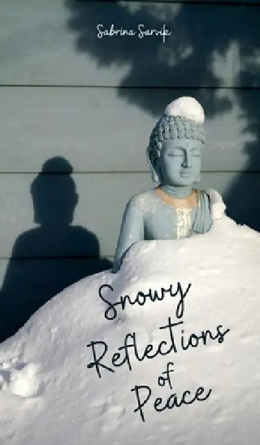 Snowy Reflections of Peace by Sabrina Sarvik