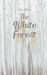 The White Forest by Aron Pilviste
