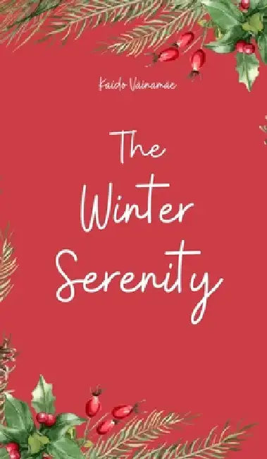 The Winter Serenity by Kaido Väinamäe