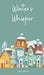 Winter Whispers by Liisi Lendorav