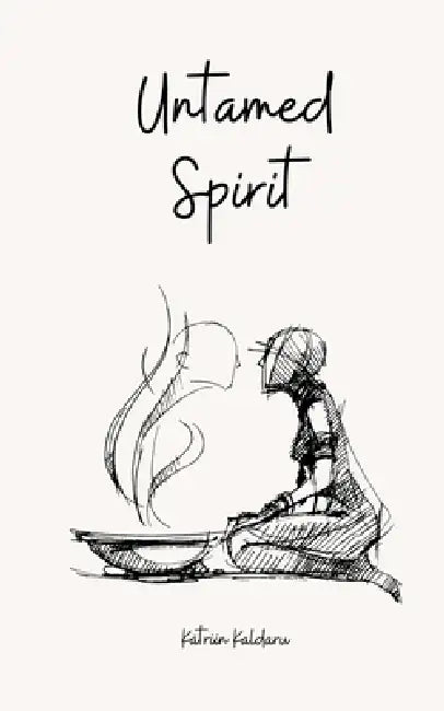 Untamed Spirit by Kätriin Kaldaru