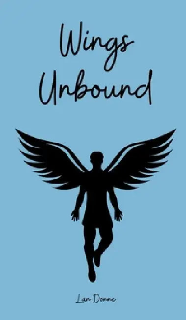 Wings Unbound by Lan Donne