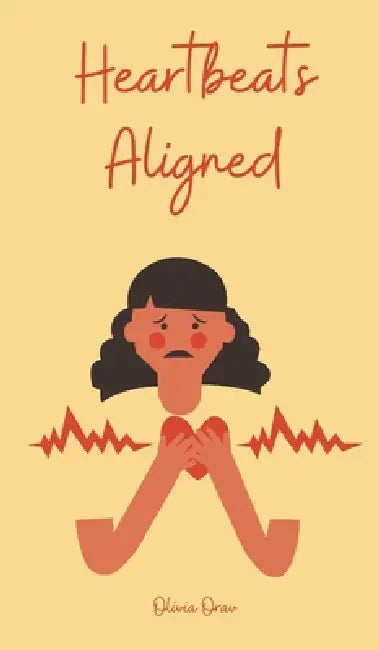 Heartbeats Aligned by Olivia Orav