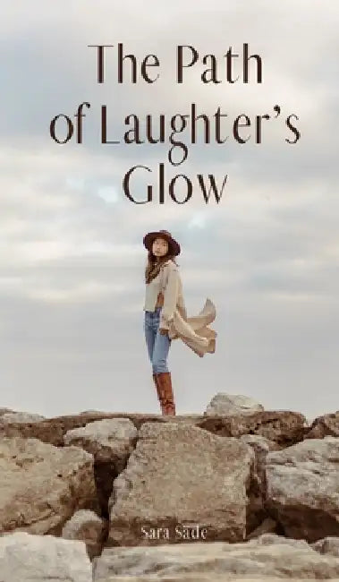 The Path of Laughter's Glow by Sara Säde