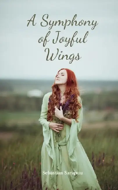 A Symphony of Joyful Wings by Sebastian Sarapuu