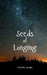 Seeds of Longing by Sebastian Sarapuu