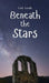 Beneath the Stars by Linda Leevike