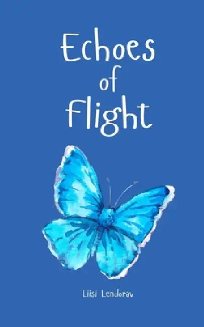 Echoes of Flight by Liisi Lendorav
