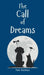 The Call of Dreams by Paula Raudsepp