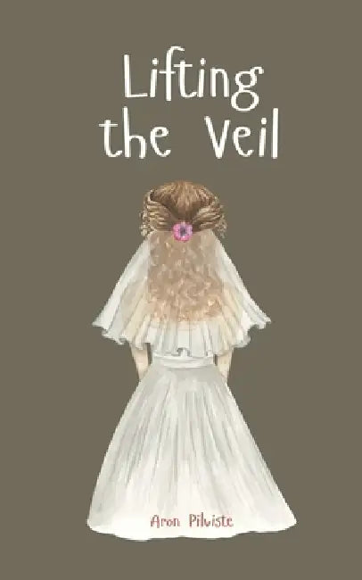 Lifting the Veil by Aron Pilviste
