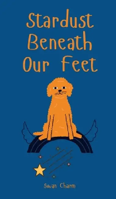 Stardust Beneath Our Feet by Swan Charm