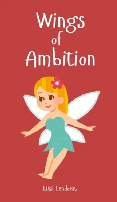 Wings of Ambition by Liisi Lendorav