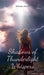 Shadows of Thunderlight Whispers by Sabrina Sarvik
