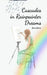 Cascades in Rainpainter Dreams by Swan Charm